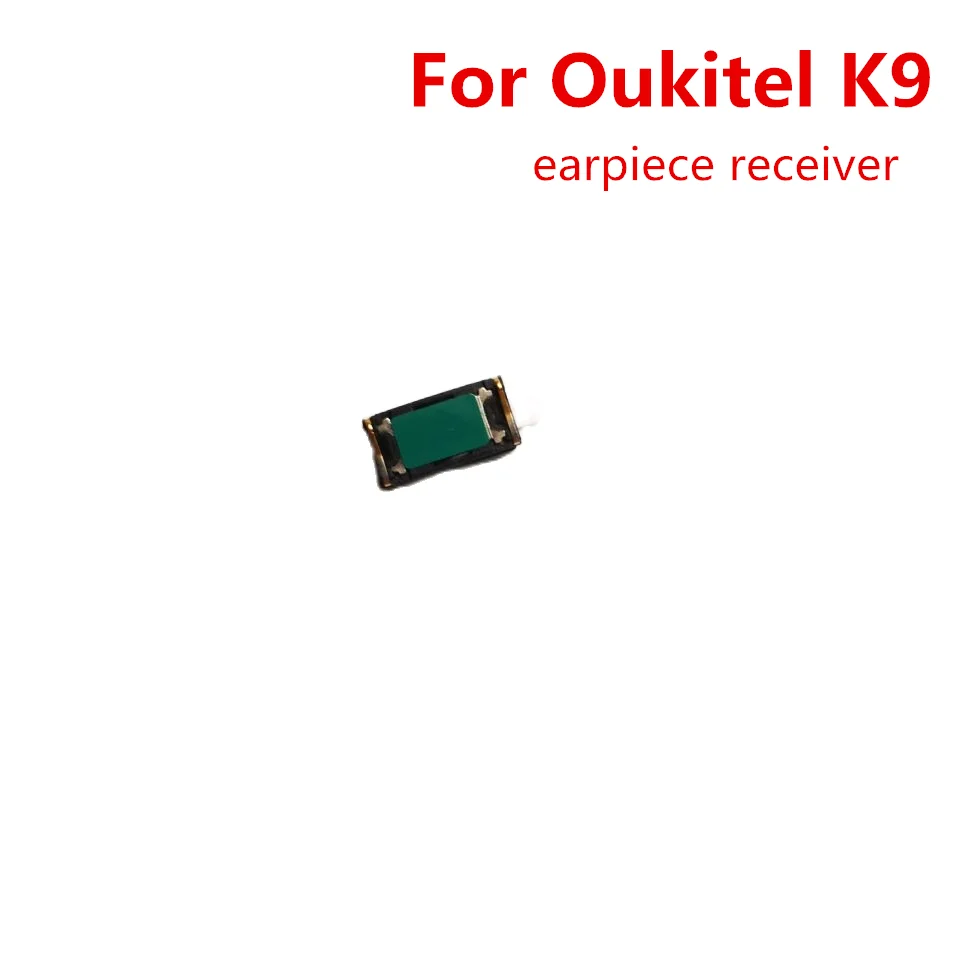 Phone Accessories And Repairs - ポップ新オリジナル OUKITEL K9 携帯電話フロントイヤホン耳スピーカー受信機固定部品修理アクセサリー